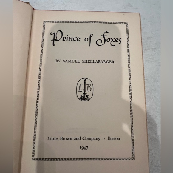 Vintage 1947 “Prince of Foxes” by Samuel Shellabarger book. GUC! - Picture 5 of 13
